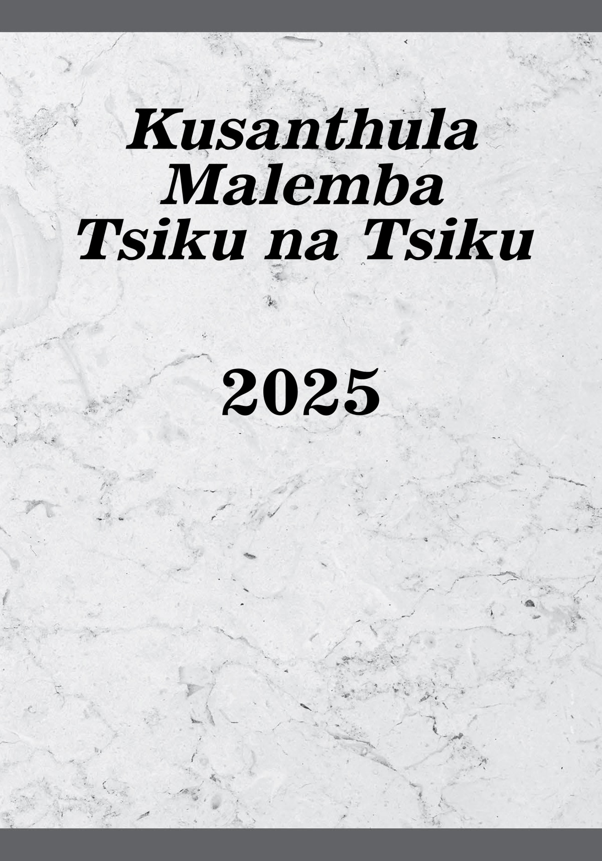 Kusanthula Malemba Tsiku na Tsiku​—2025