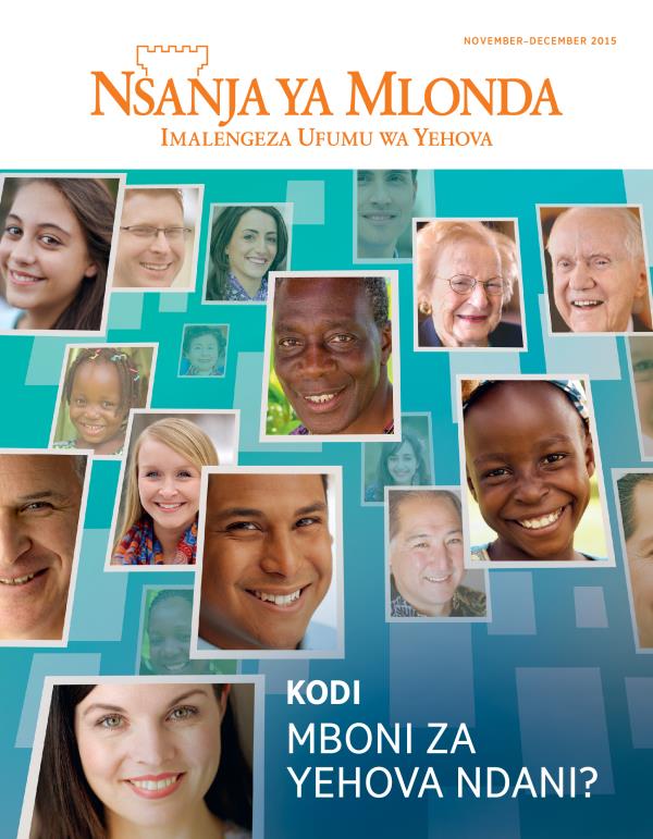 Cikuto ca Magazini ya Nsanja ya Mlonda ya November-December 2015 | Kodi Mboni za Yehova Ndani?