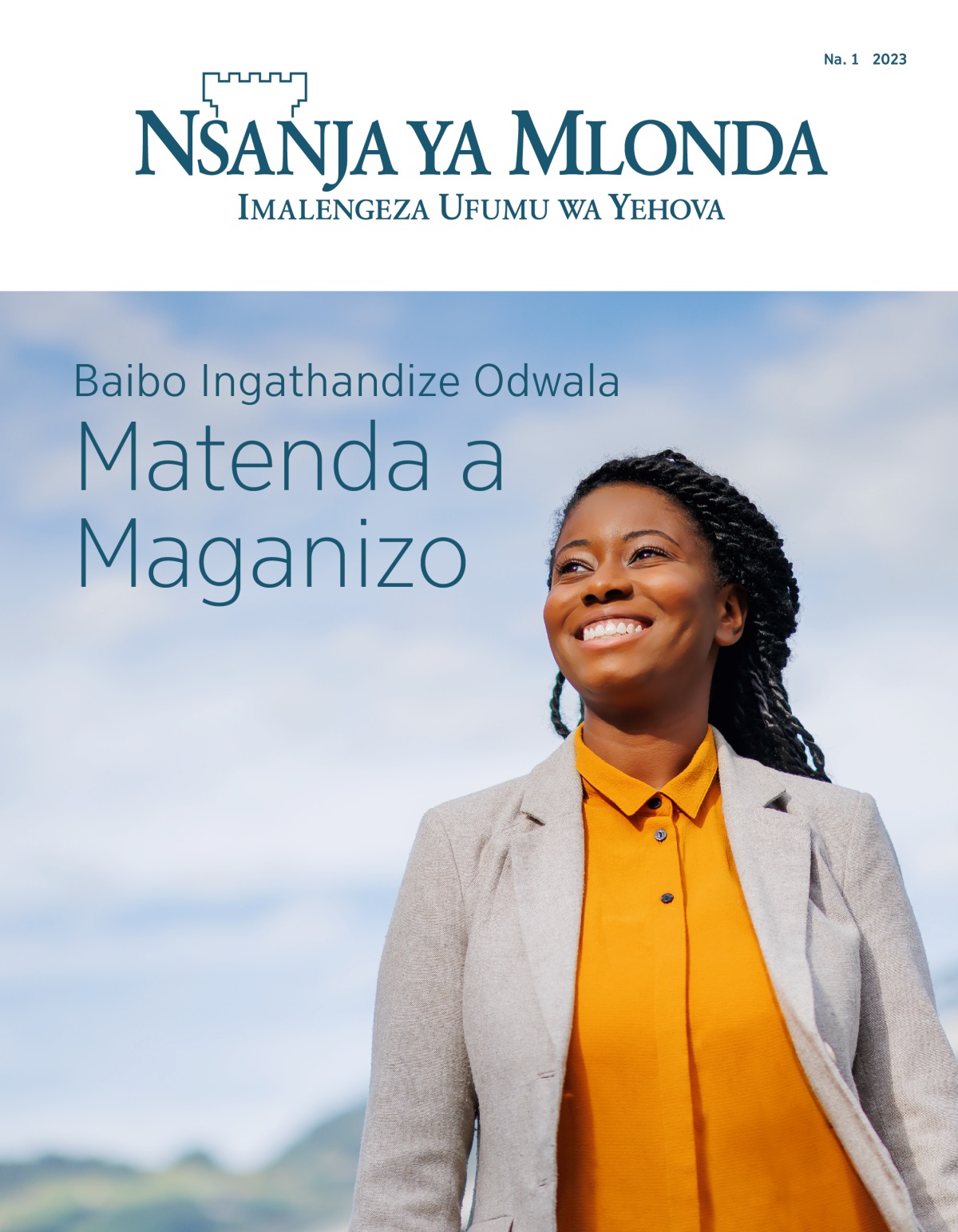 Nsanja ya Mlonda Na. 1 2023 | Baibo Ingathandize Odwala Matenda a Maganizo.