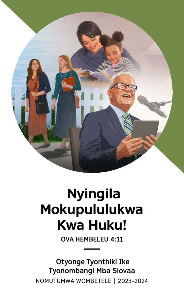 Otyonge Tyonthiki Ike Nomutumwa Wombetele 2023-2024.
