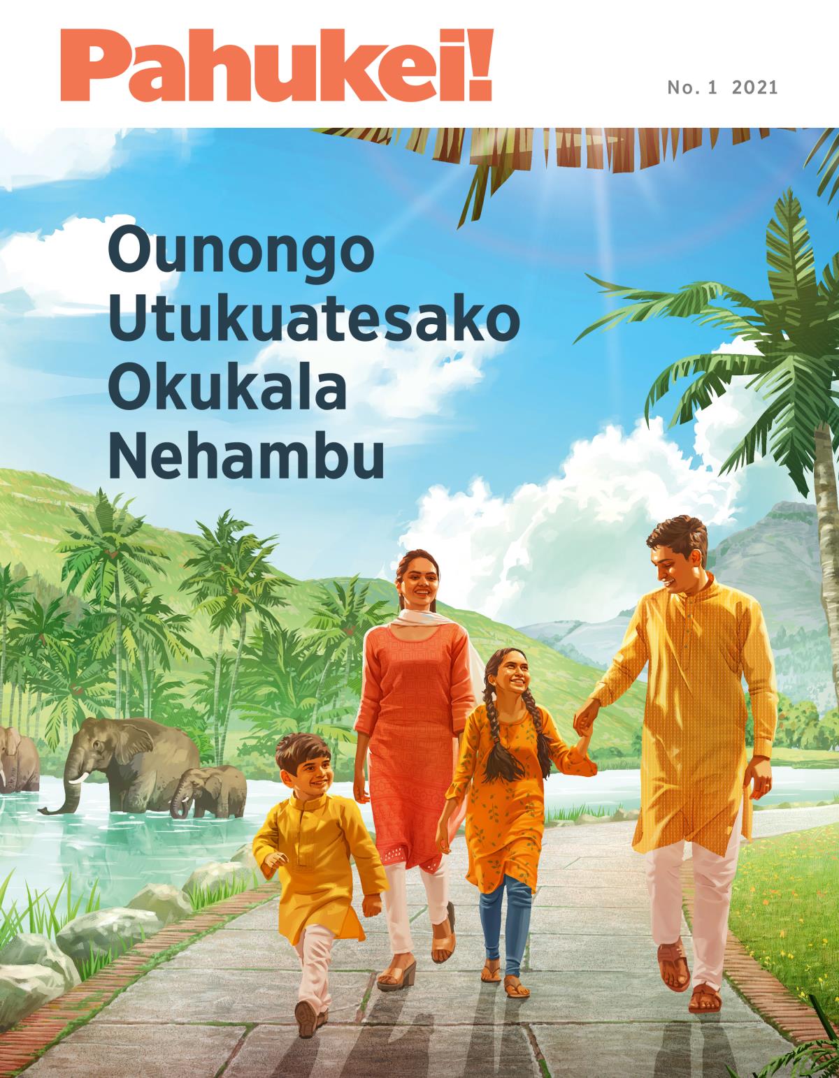 Pahukei! No. 1 yo 2021 | Ounongo Utukuatesako Okukala Nehambu.