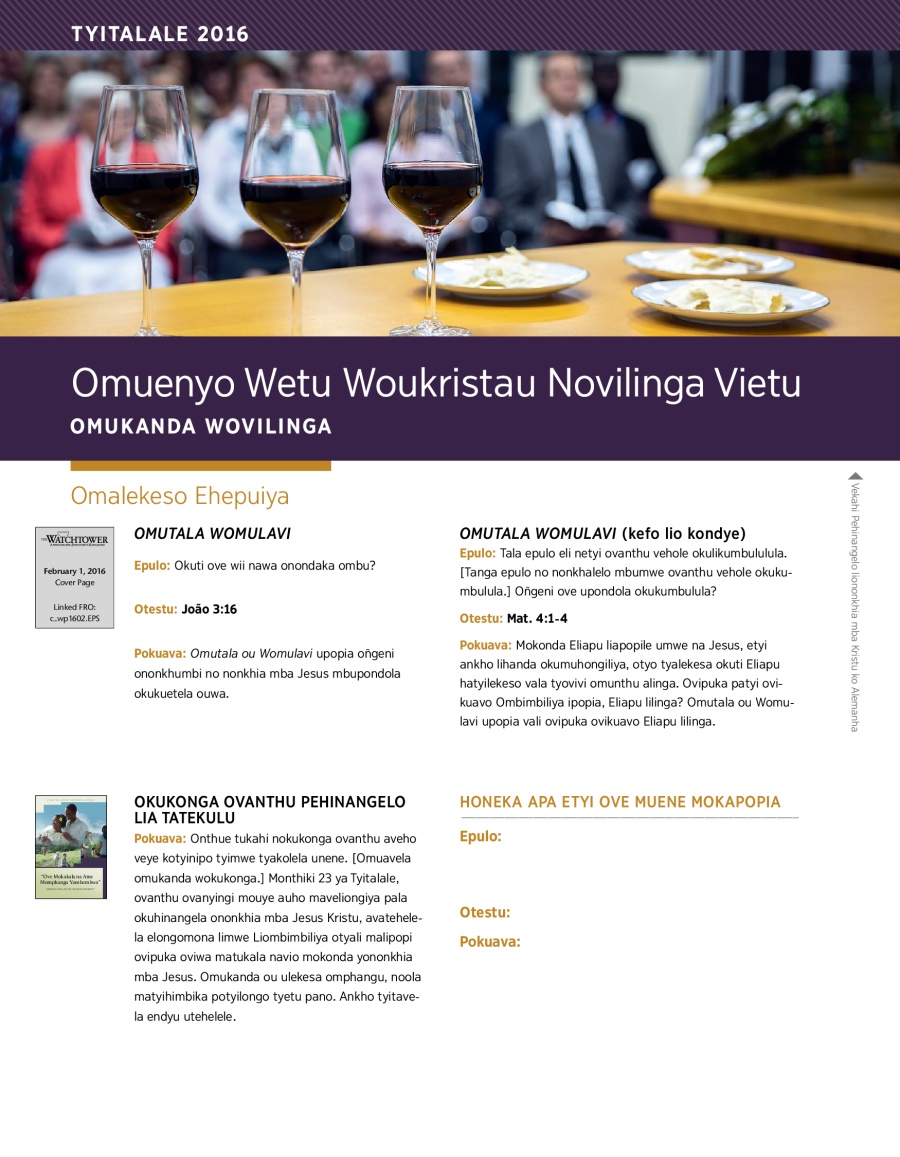 Omuenyo Wetu Woukristau Novilinga Vietu—Omukanda Wovilinga wa Tyitalale yo 2016
