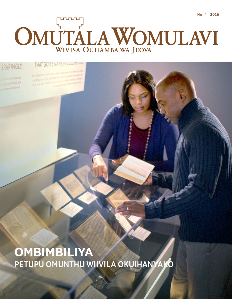 Omutala Womulavi No. 4 | Ombimbiliya—Petupu Omunthu Wiivila Okuihanyako