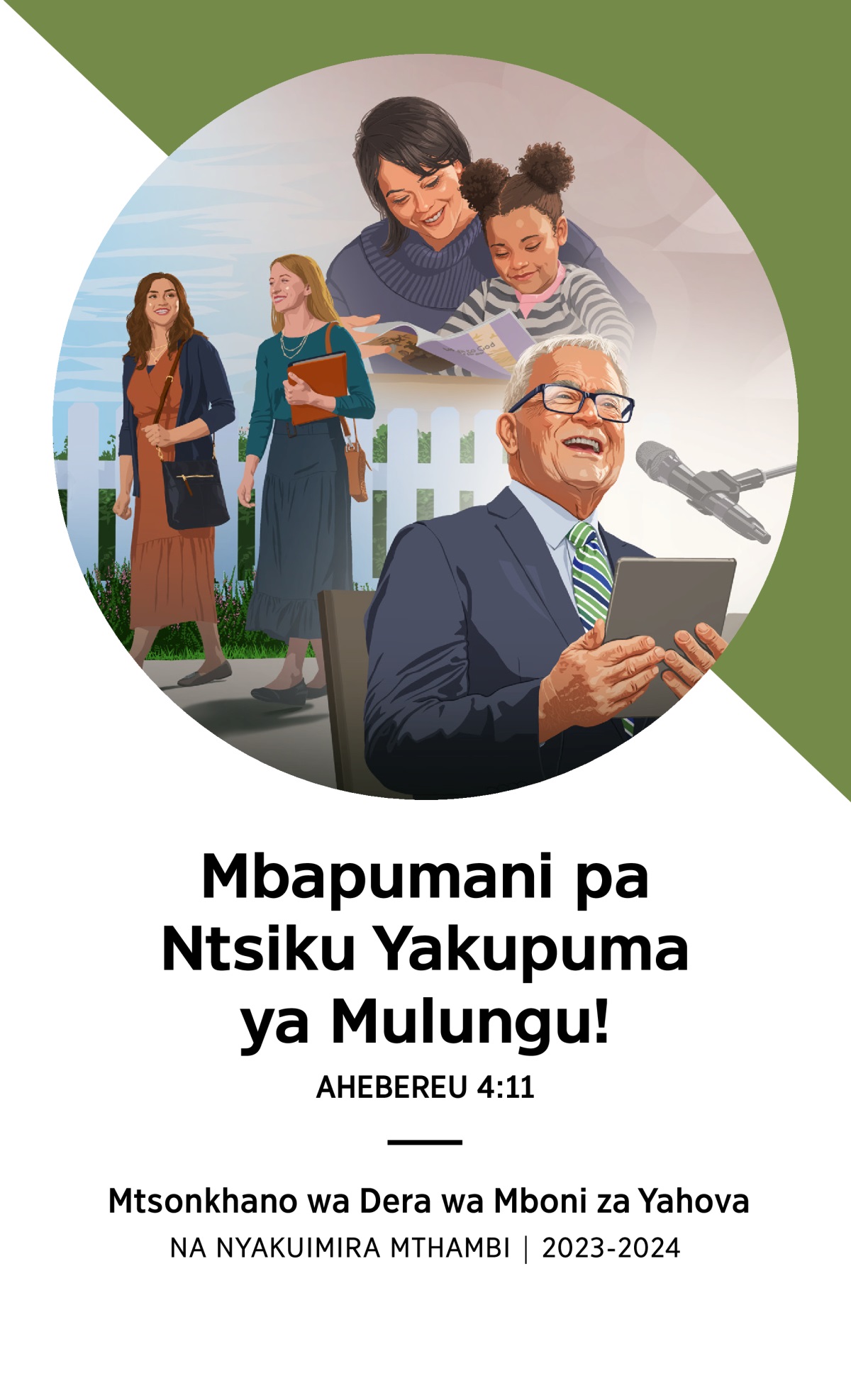  Mtsonkhano wa Dera wa Mboni za Yahova na Nyakuimira Mthambi 2023-2024.