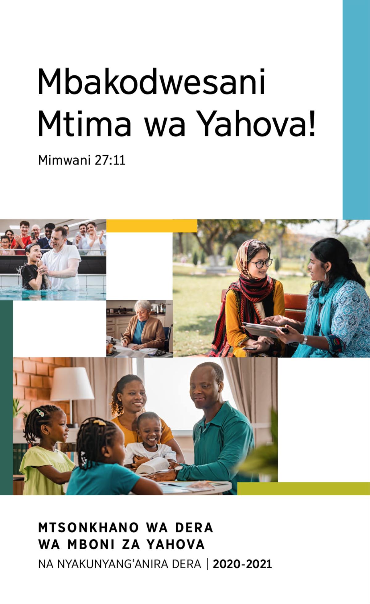 Bzithunzi-thunzi: 1. Tswaka lomwe lamala kubatizidwa likunulidwa m’madzi. 2. Mpfumakazi inango ikunemba tsamba. 3. Mpfumakazi idakhala pa bankho na mtsikana munango mu jardim, ndipo akucezerana nkhani ya m’Bibliya. 4. Banja lakukondwa likupfunza Bibliya pabodzi.