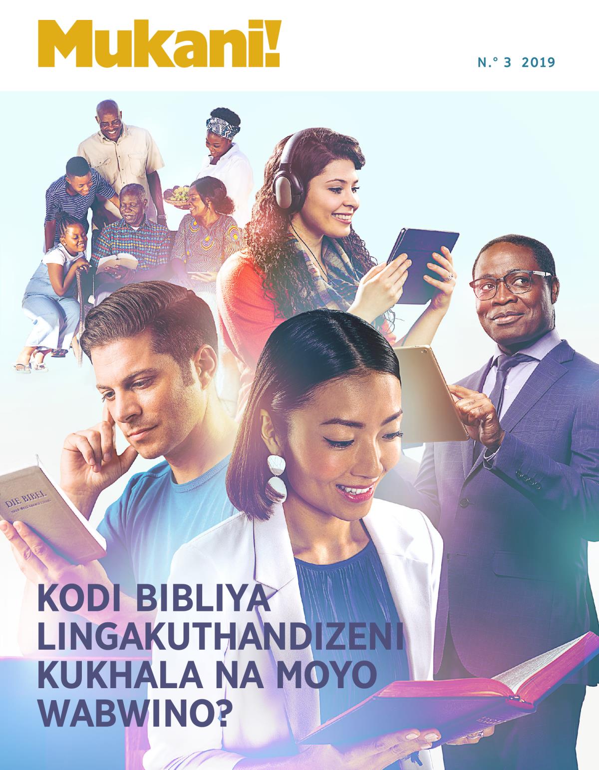 Mukani! N.° 3 2019 | Kodi Bibliya lingakuthandizeni kukhala na moyo wabwino?