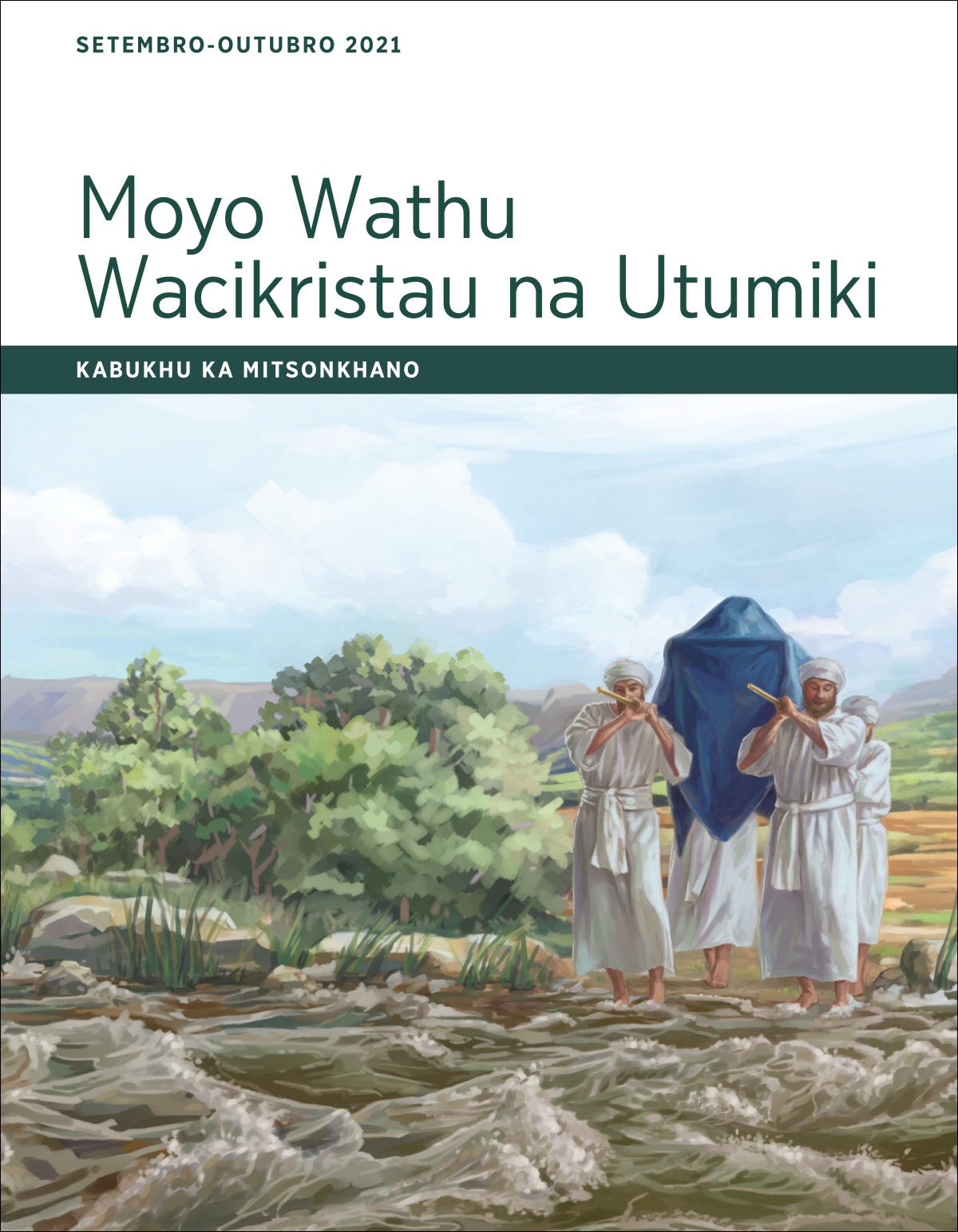 Moyo Wathu Wacikristau na Utumiki—Kabukhu ka Mitsonkhano, Setembro-Outubro 2021.
