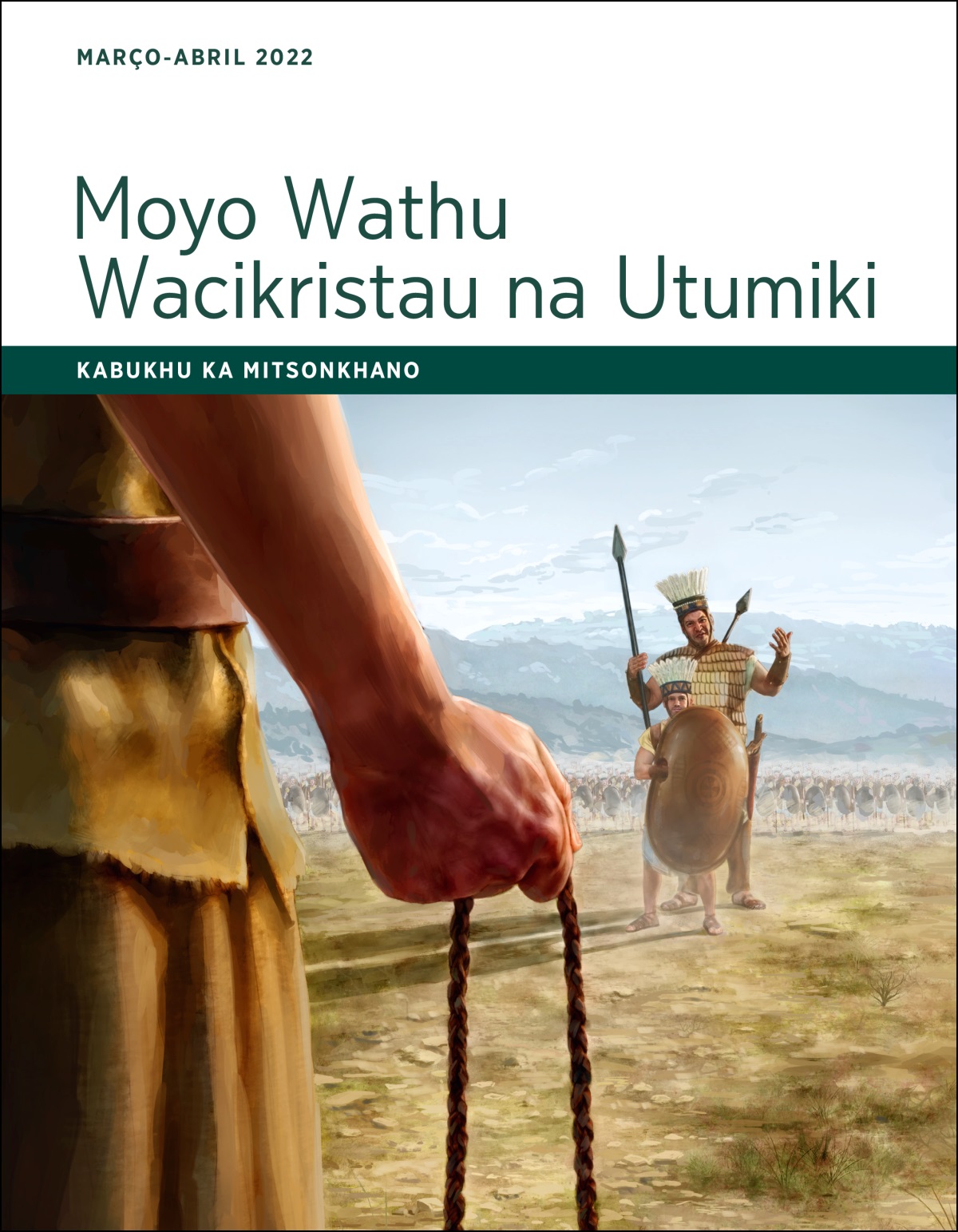 Moyo Wathu Wacikristau na Utumiki—Kabukhu ka Mitsonkhano, Março-Abril 2022.