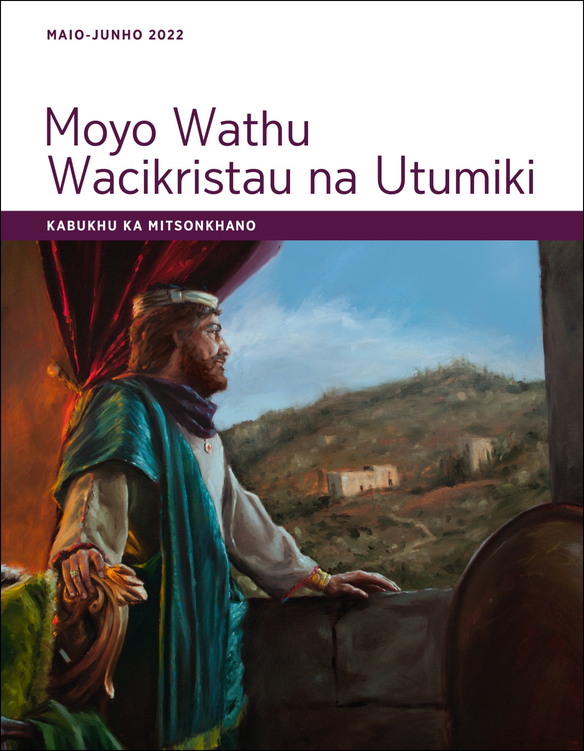 Moyo Wathu Wacikristau na Utumiki—Kabukhu ka Mitsonkhano, Maio-Junho 2022.