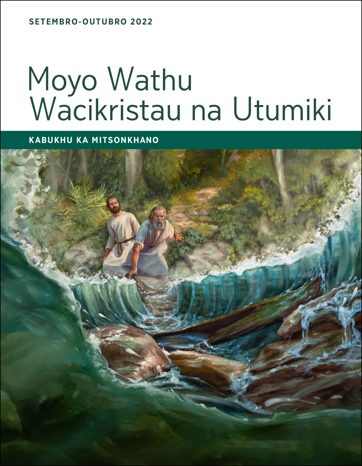 Moyo Wathu Wacikristau na Utumiki  —  Kabukhu ka Mitsonkhano, Setembro-Outubro 2022.