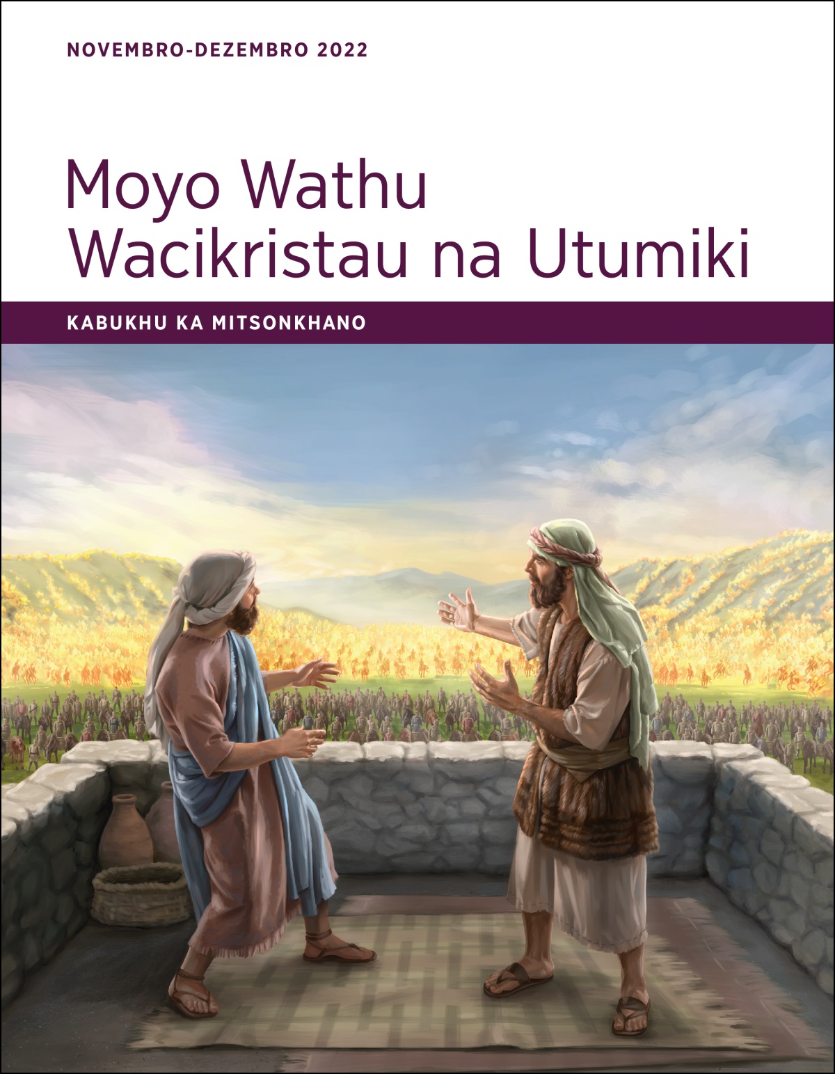 Moyo Wathu Wacikristau na Utumiki  —  Kabukhu ka Mitsonkhano, Novembro-Dezembro 2022.