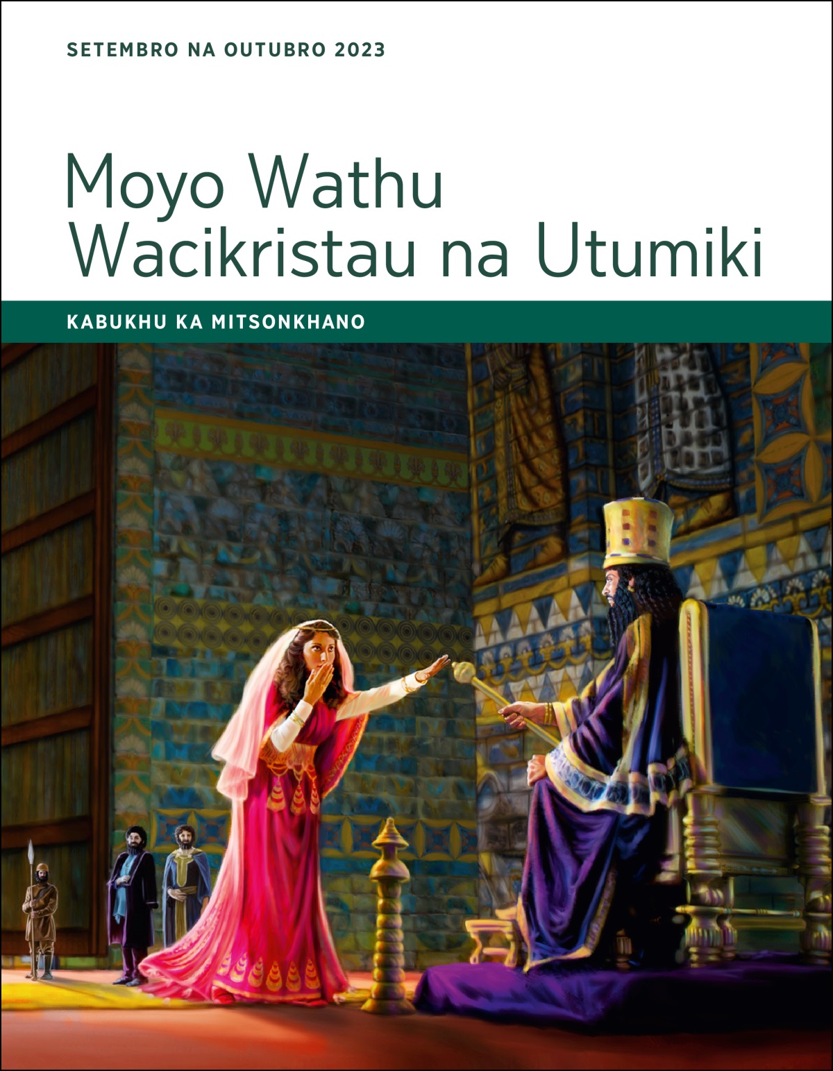 Moyo Wathu Wacikristau na Utumiki  —  Kabukhu ka Mitsonkhano, Setembro na Outubro 2023.