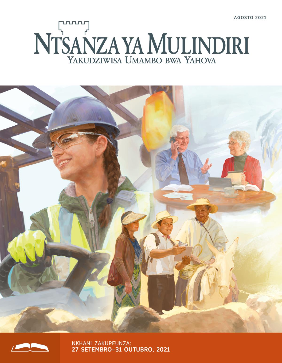 Ntsanza ya Mulindiri Yakupfunza, Agosto 2021.
