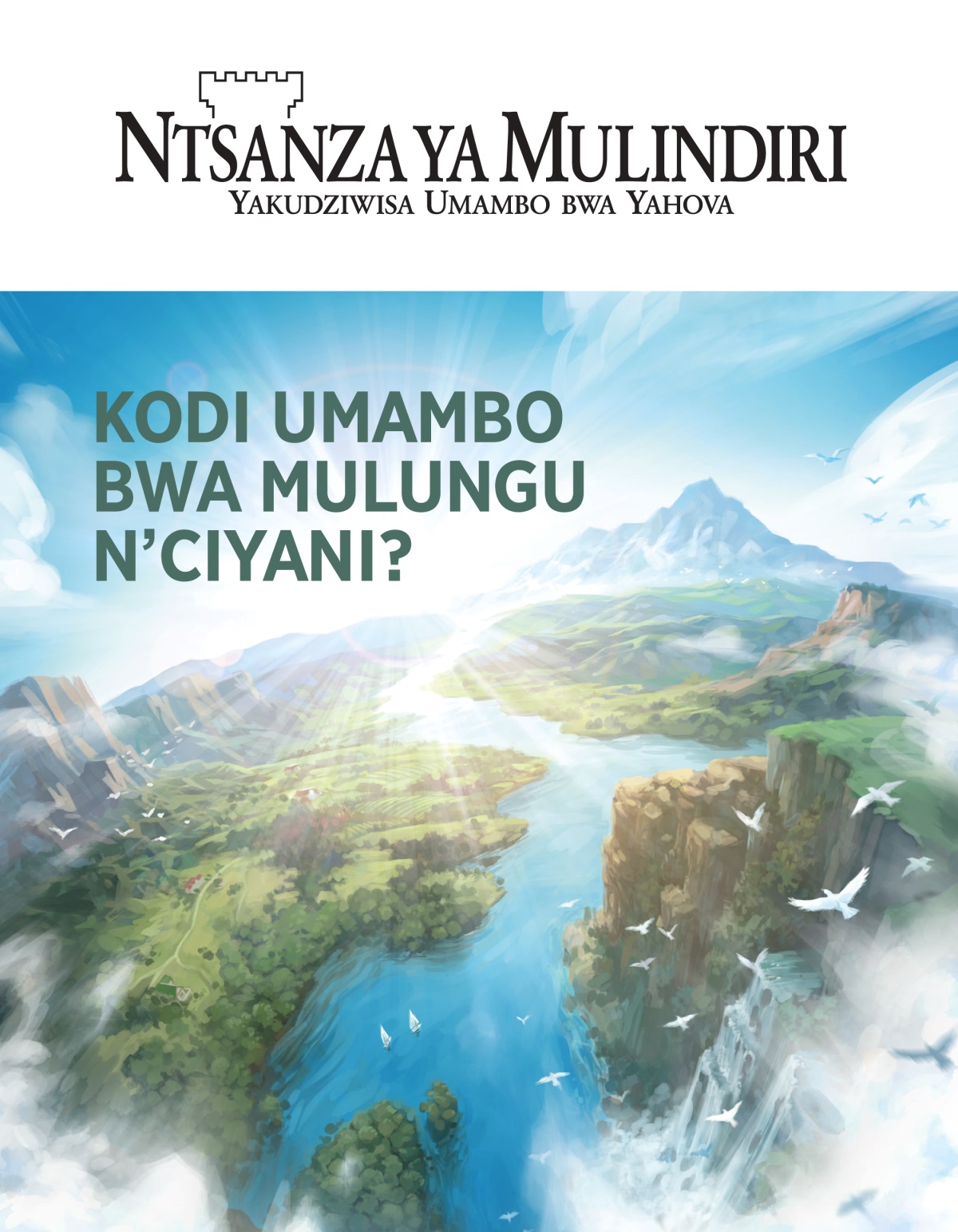 Revista ya Nsanza ya Mulindiri, N.° 2, 2020 | Kodi Umambo bwa Mulungu n’Ciyani?