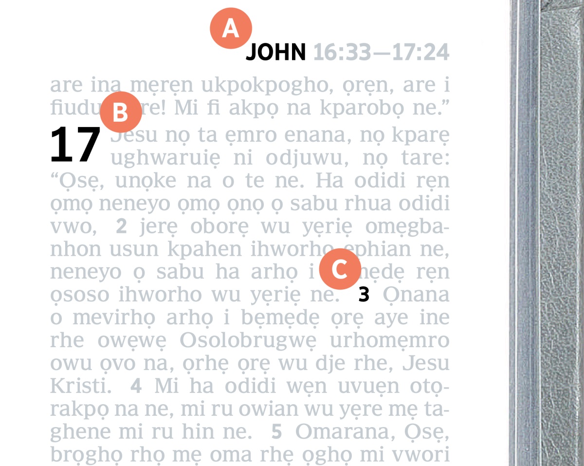 Oka ra ha ruiruo ro dje oborẹ ọ ha uvuẹn A, B, ọrhẹ C uvuẹn aruọbe owu uvuẹn i Baibol na.