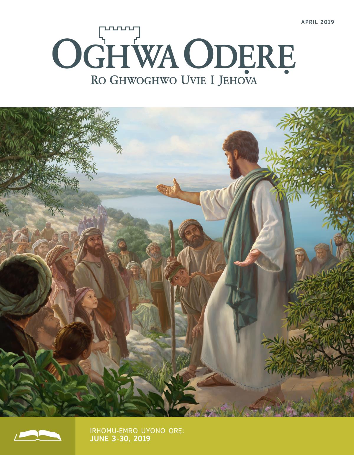 Oghwa Odẹrẹ ọre Yono, April 2019