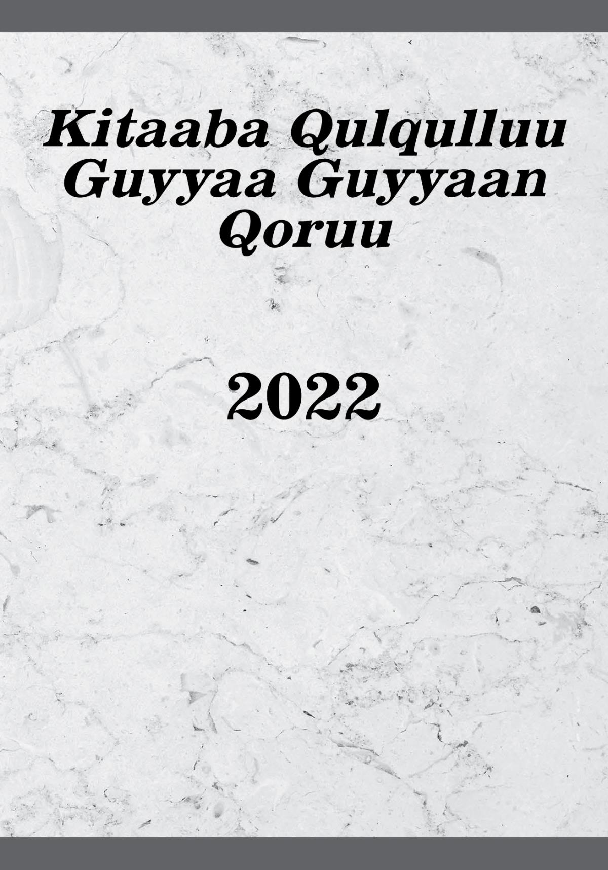 Kitaaba Qulqulluu Guyyaa Guyyaan Qoruu—2022