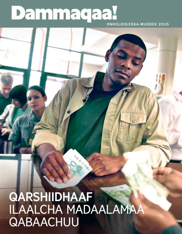 Qola barruu Dammaqaa! Onkoloolessa-Muddee 2015 | Qarshiidhaaf Ilaalcha Madaalamaa Qabaachuu