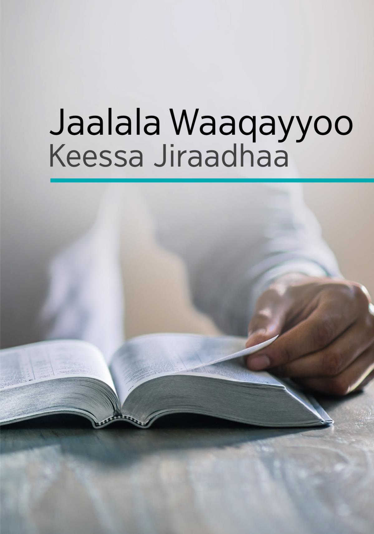 Jaalala Waaqayyoo Keessa Jiraadhaa