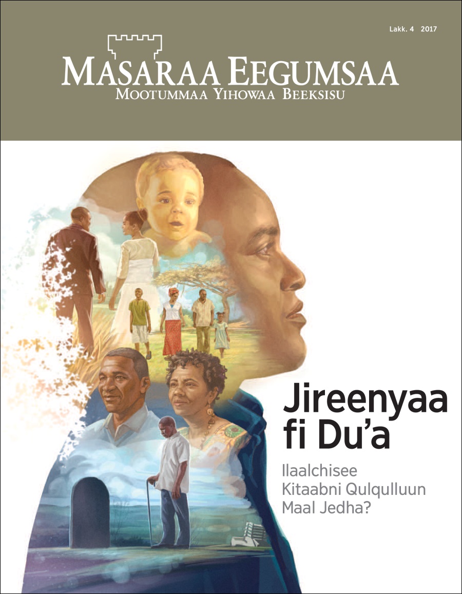 Masaraa Eegumsaa Lakk. 4 2017 | Kitaabni Qulqulluun Jireenyaa fi Duʼa Ilaalchisee Maal Jedha?