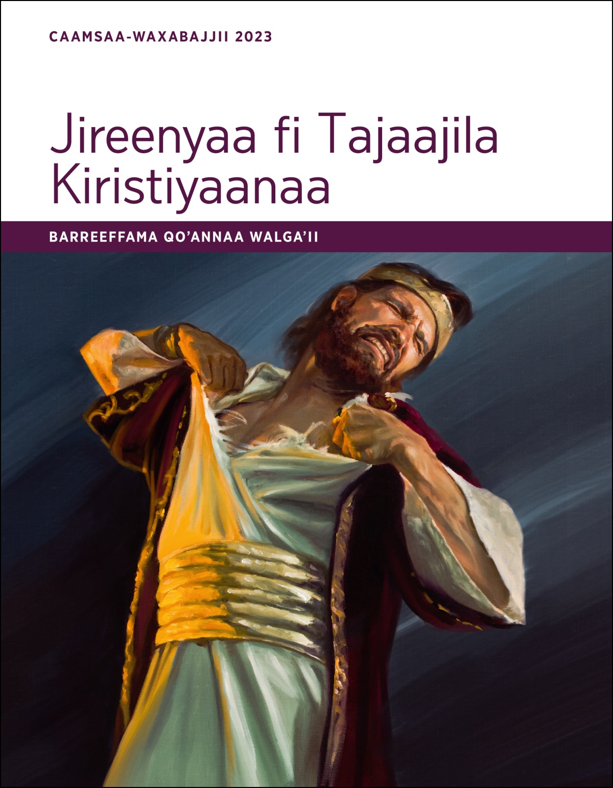 Jireenyaa fi Tajaajila Kiristiyaanaa—Barreeffama Qoʼannaa Walgaʼii, Caamsaa-Waxabajjii 2023.