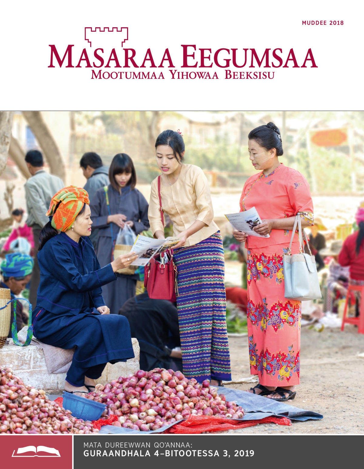 Masaraa Eegumsaa, Maxxansa Qoʼannaa, Muddee 2018