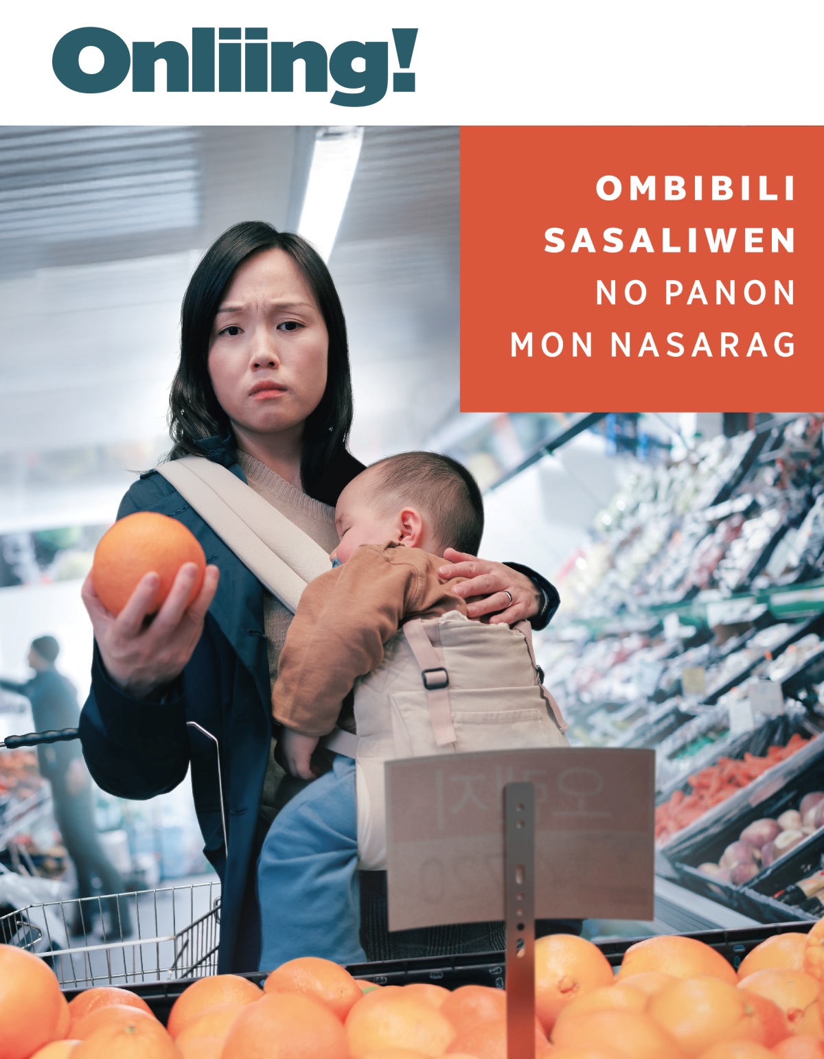 Ina ya akakuranget, sankanengneng toy presyo na prutas legan ya manggro-grocery tan sankaeba toy nanaugip ya anak to.