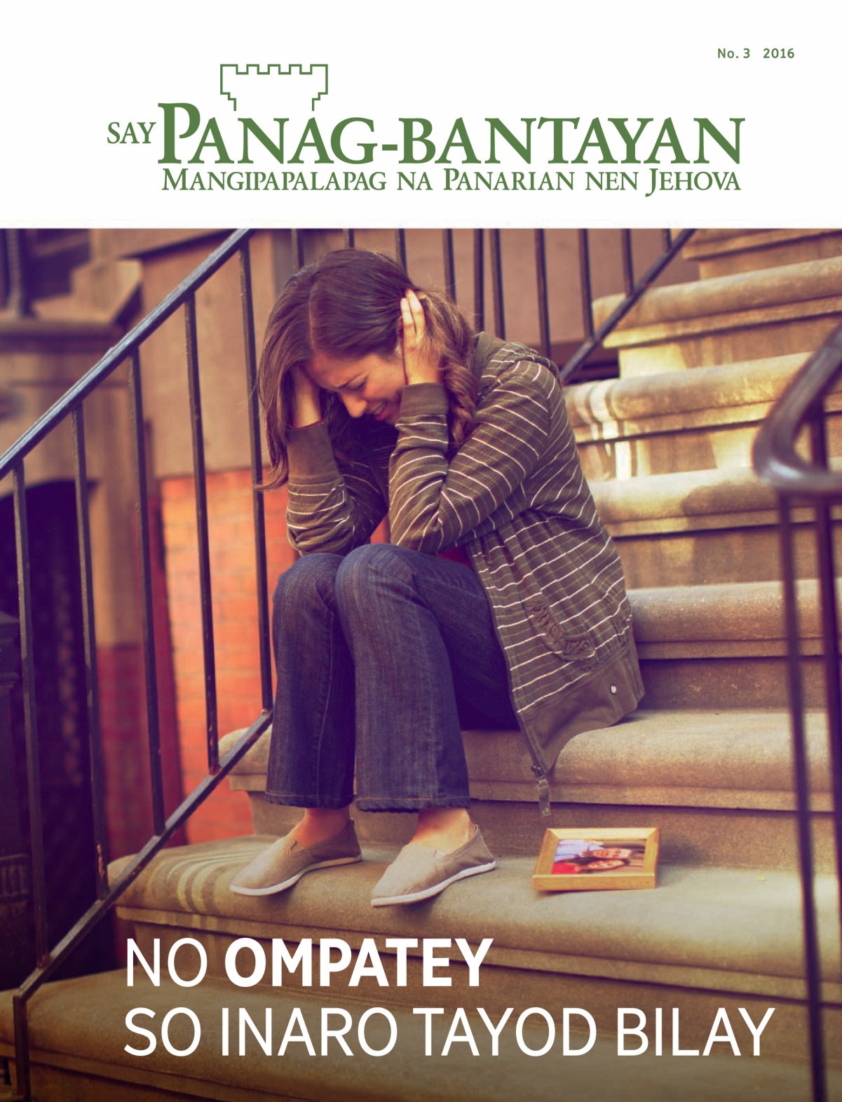 Say Panag-bantayan No. 3 2016 | No Ompatey so Inaro Tayod Bilay