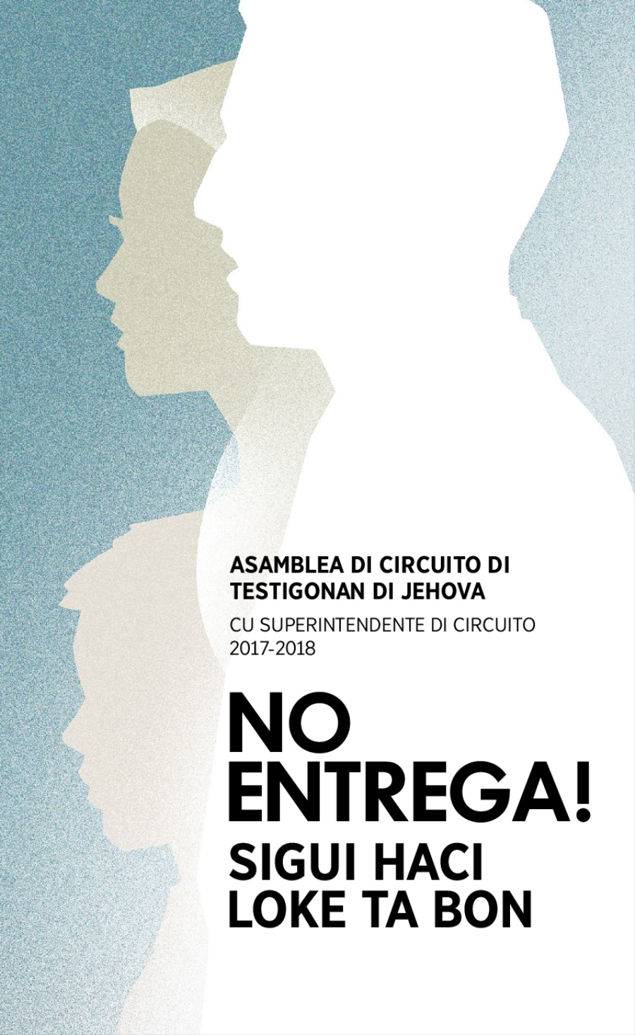 Programa di Asamblea di Circuito di 2017-2018​—⁠Cu Superintendente di Circuito