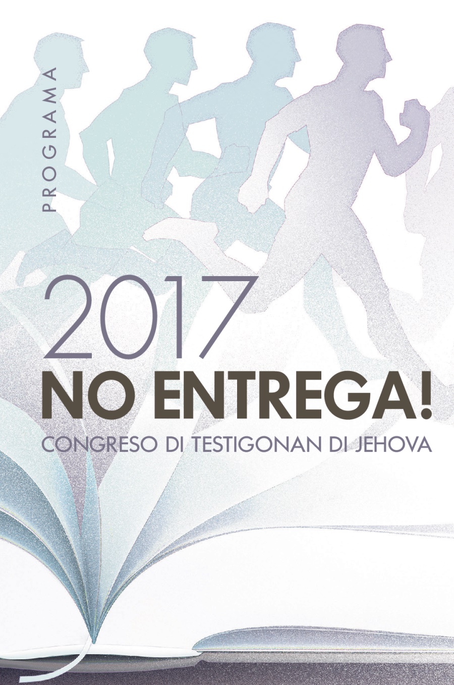 Programa di Congreso di Testigonan di Jehova 2017