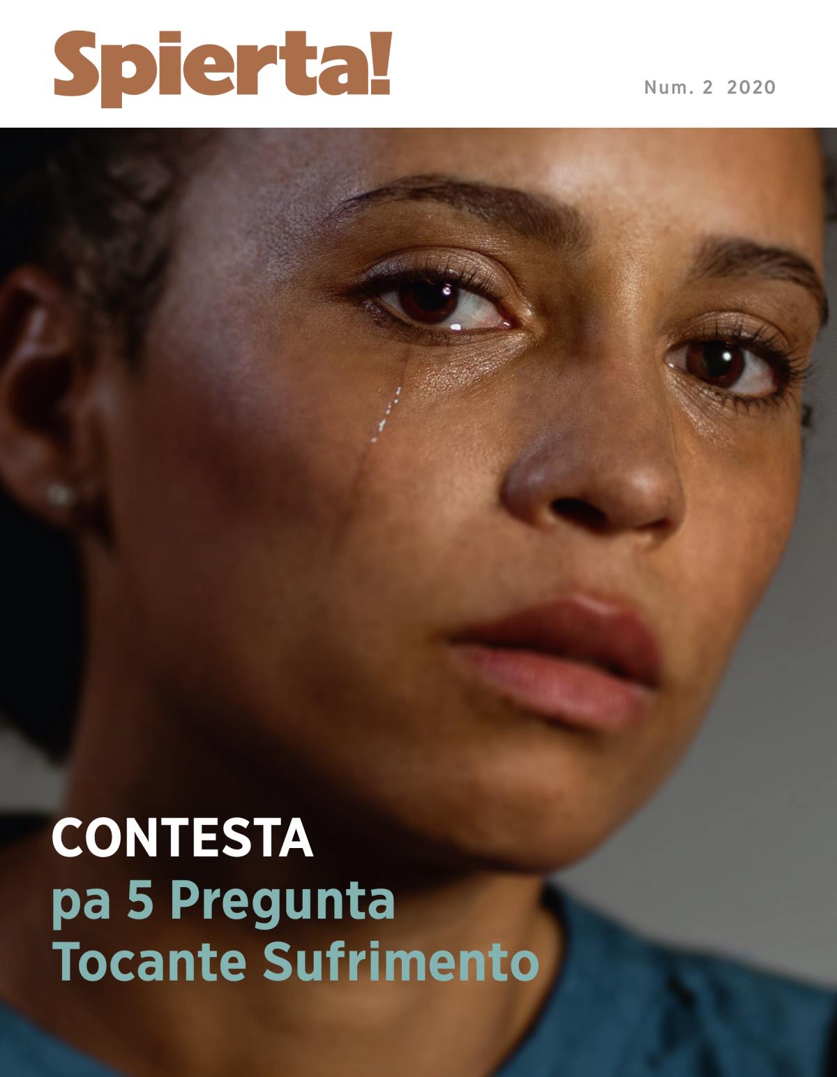Spierta! Num. 2 2020 | Contesta pa 5 Pregunta Tocante Sufrimento.