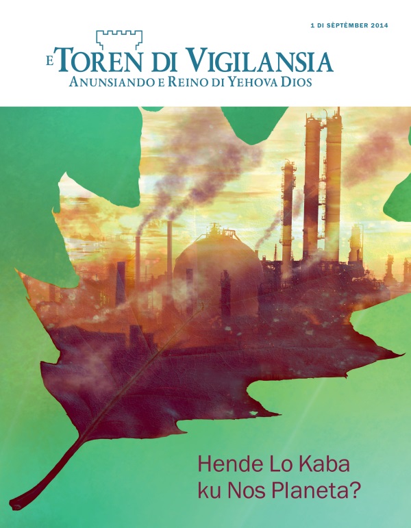 Portada di e Toren di Vigilansia, Sèptèmber 2014 | Hende Lo Kaba ku Nos Planeta?