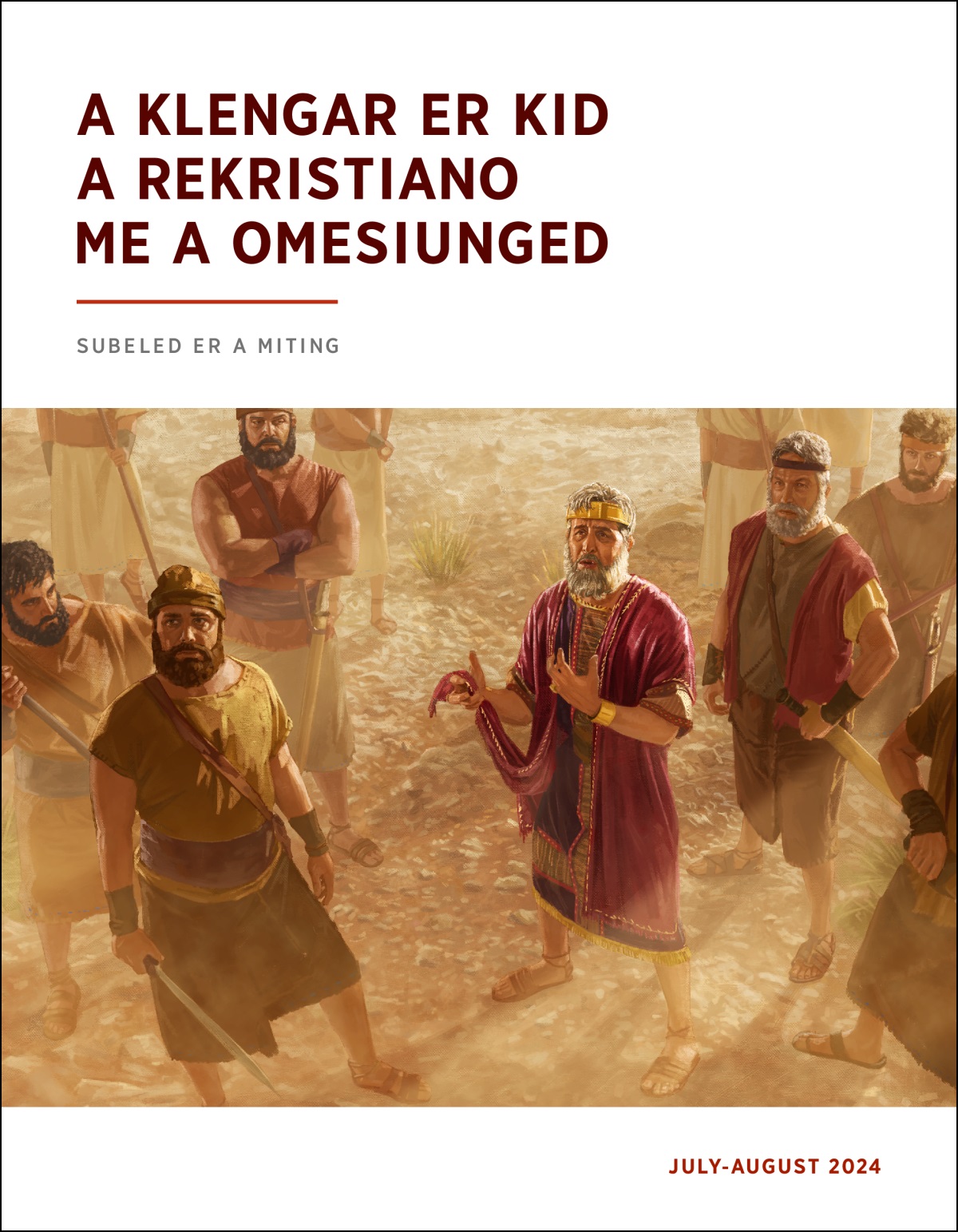 King Saul el ngar er a delongelir a resoldau er ngii, el lorreked er a ikrel a bilel el teluk a rsel e omes el bedul bab e mengedecheduch.