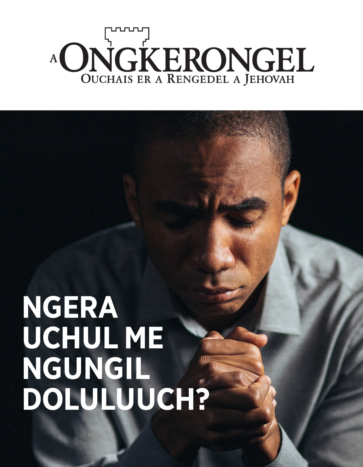A Ongkerongel, No. 1, 2021 | Ngera Uchul Me Ngungil Doluluuch?