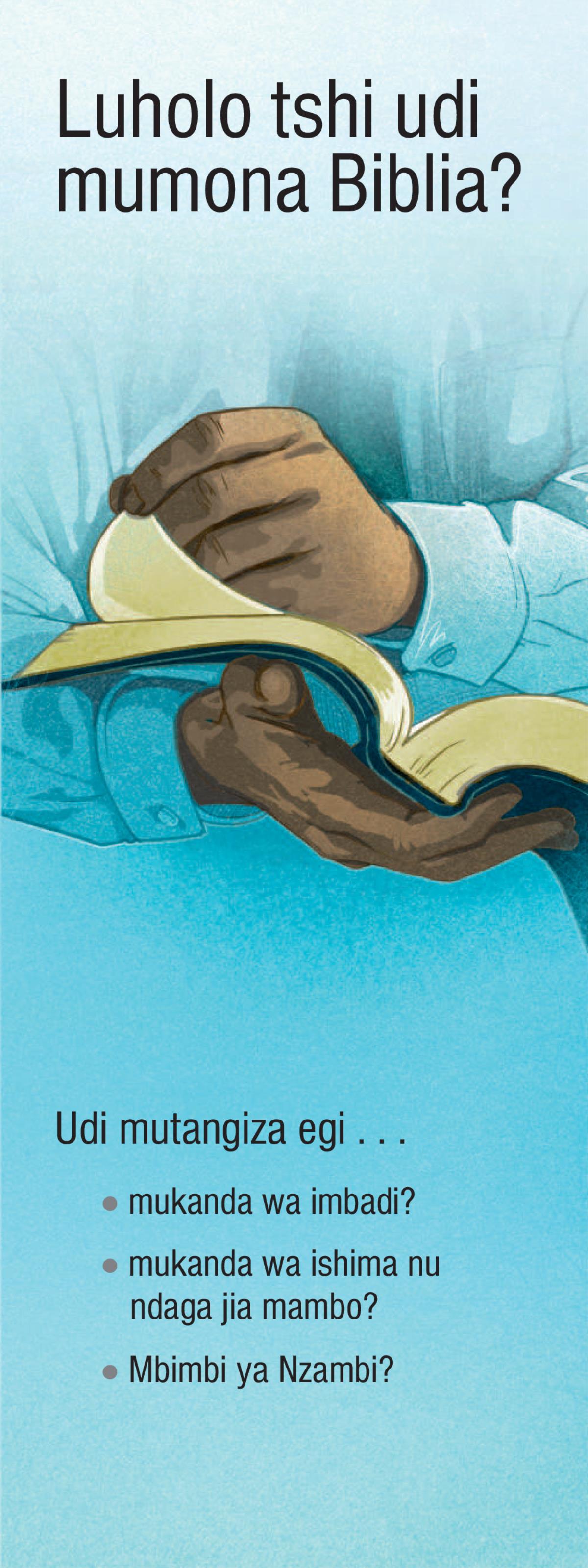 Luholo lutshi udi mumona Biblia?