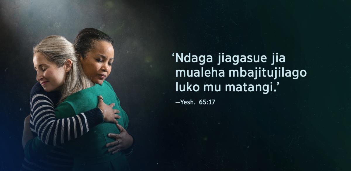 Mbimbi eji: ‘Ndaga jiagasue jia mualeha mbajitujilago luko mu matangi,’ jidi mu Yeshaya 65:17, jidi hehi nu aphangi mbadi a akhetu adi gudiyamba. Idi mumonesa egi adi nu guhuima.