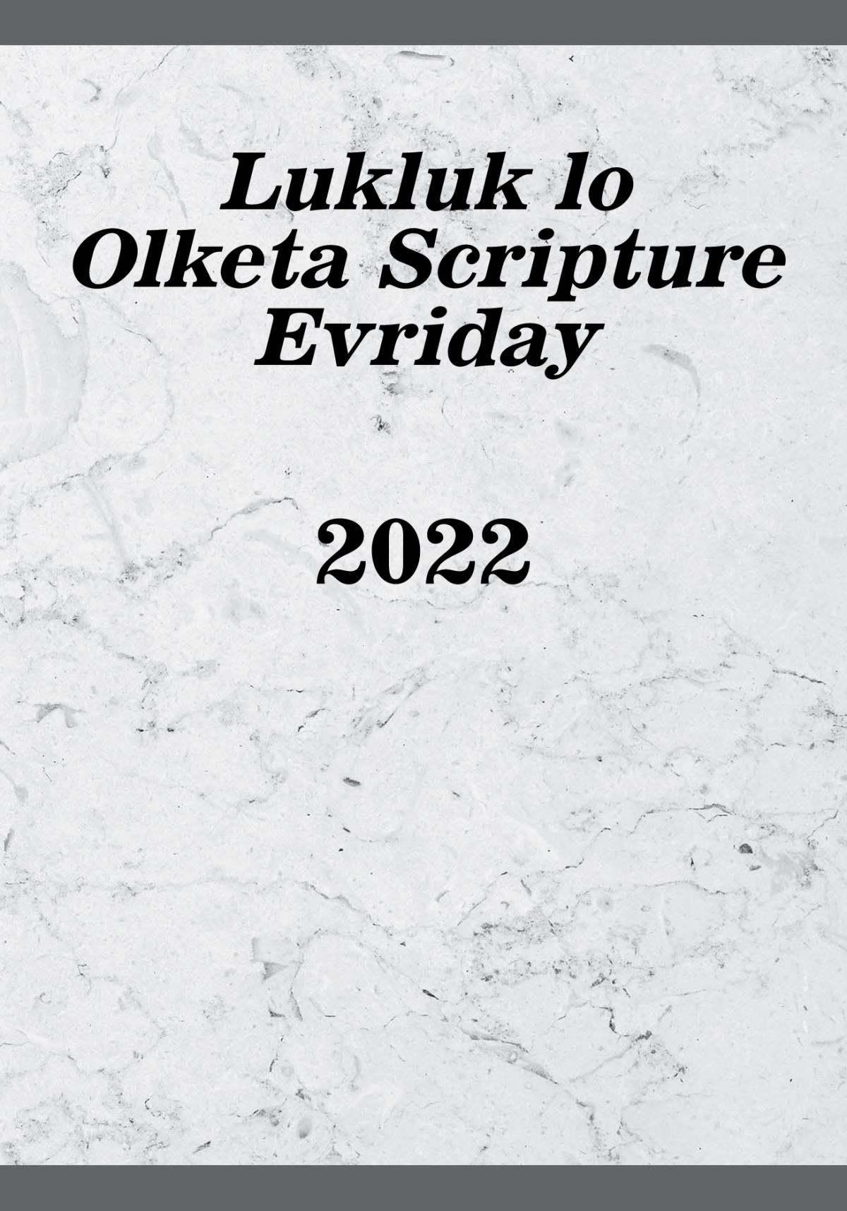 Lukluk lo Olketa Scripture Evriday​—2022