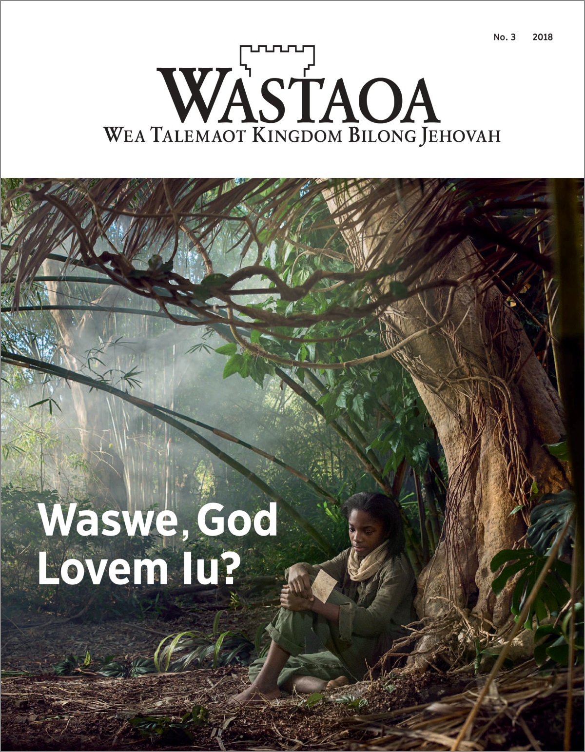 “Wastaoa” No. 3 2018.