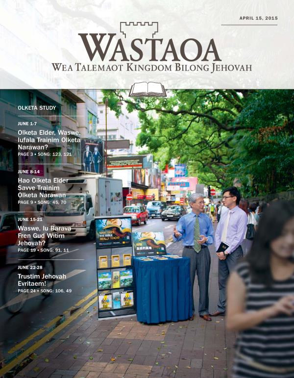 Kava Bilong Wastaoa Study Magasin, April 15, 2015