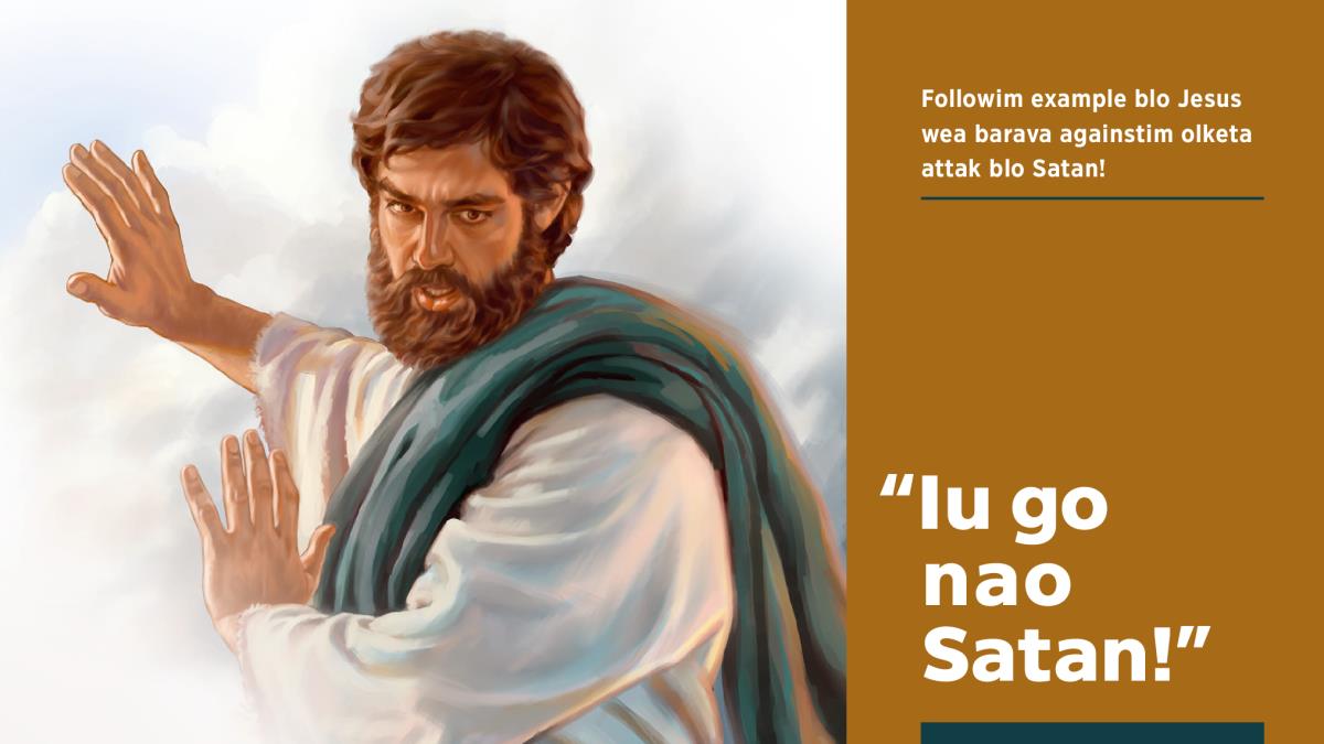 Jesus talem Satan for go