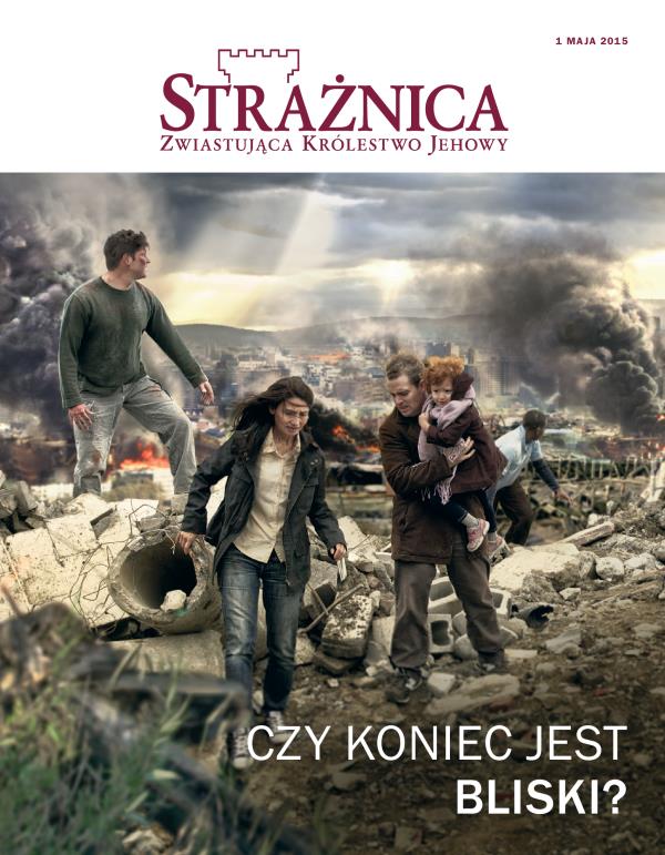 Strona tytułowa czasopisma Strażnica, maj 2015 | Czy koniec jest bliski?