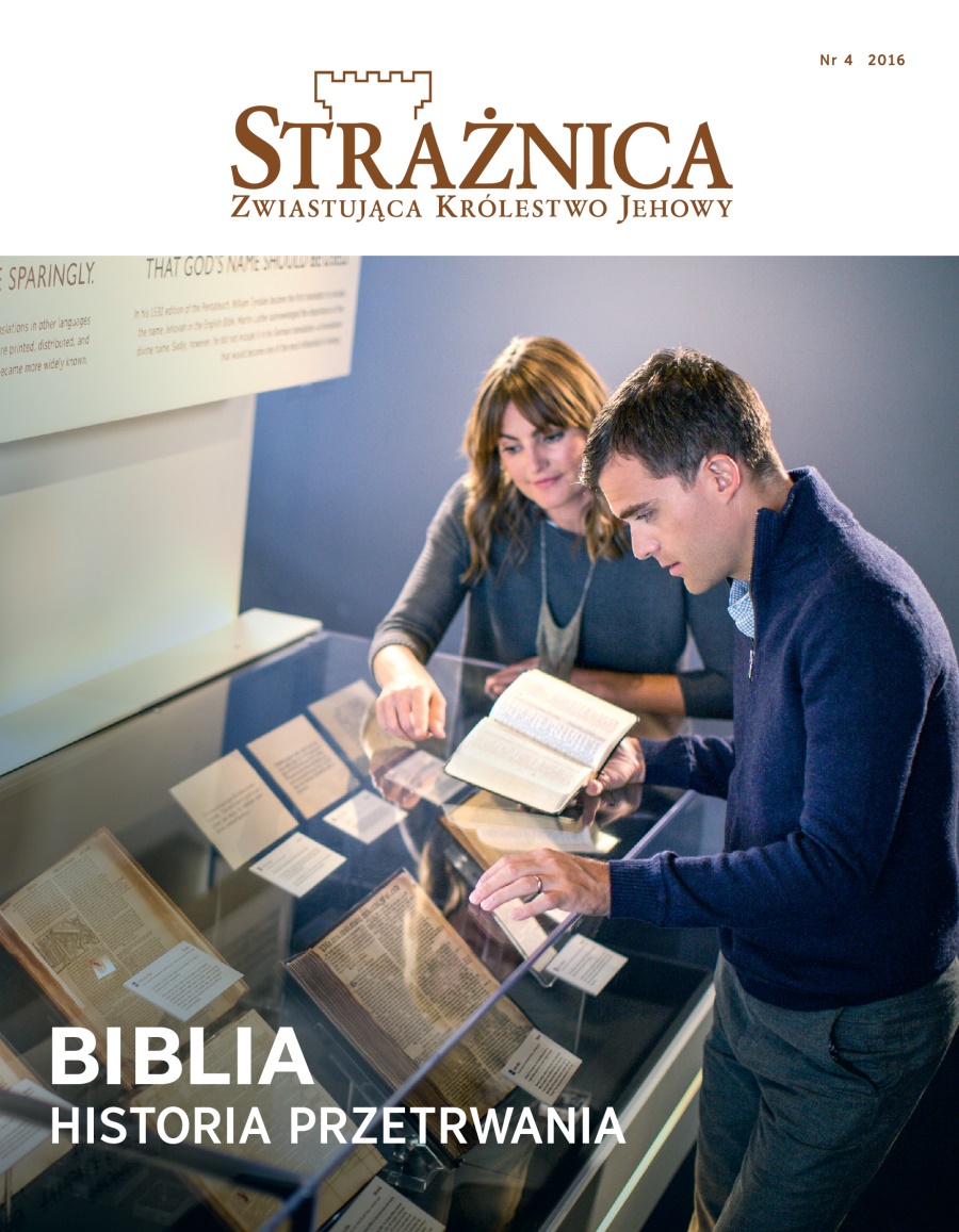 Czasopismo Strażnica, nr 4 z roku 2016 | Biblia — historia przetrwania