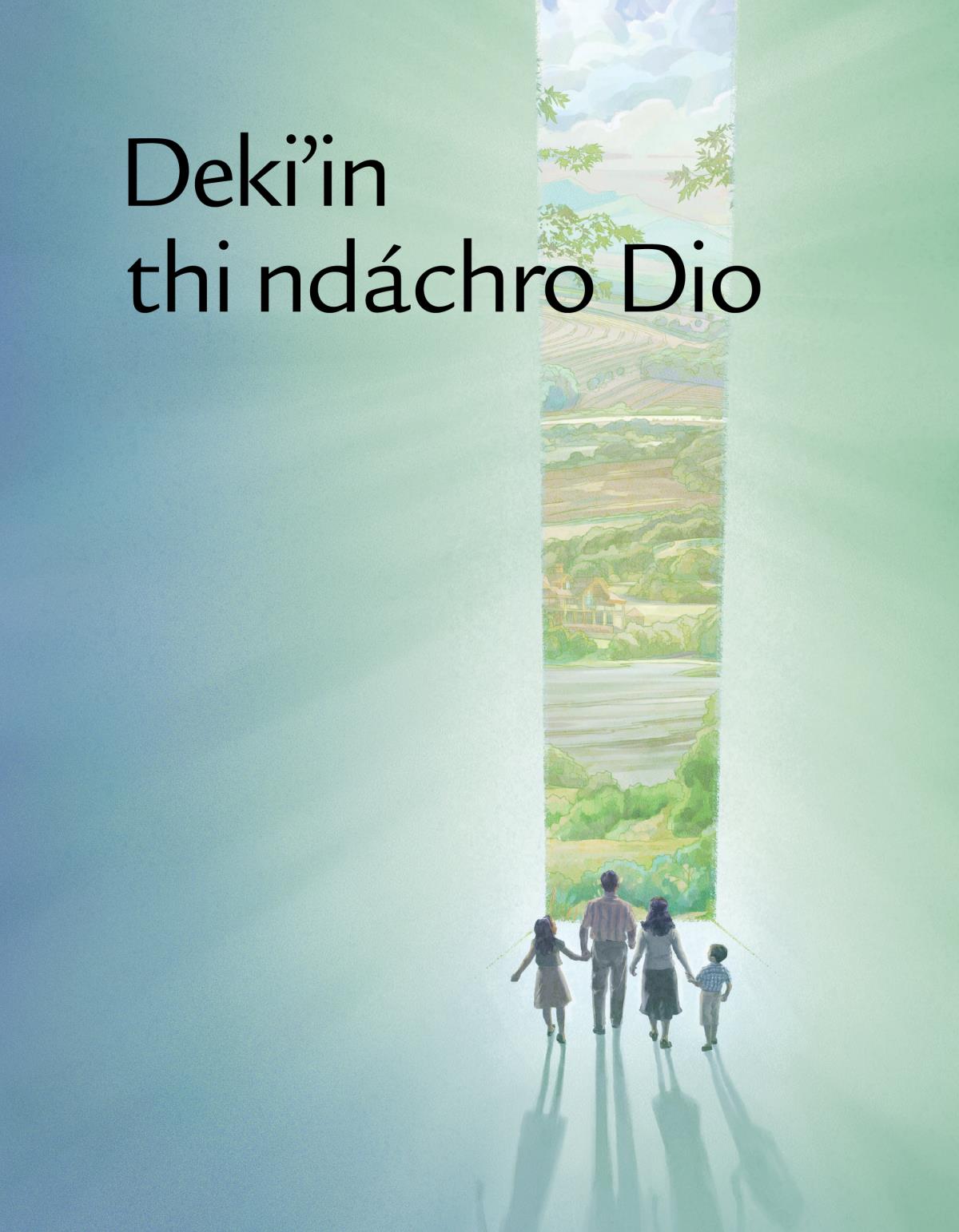 Dekiʼin thi ndáchro Dio