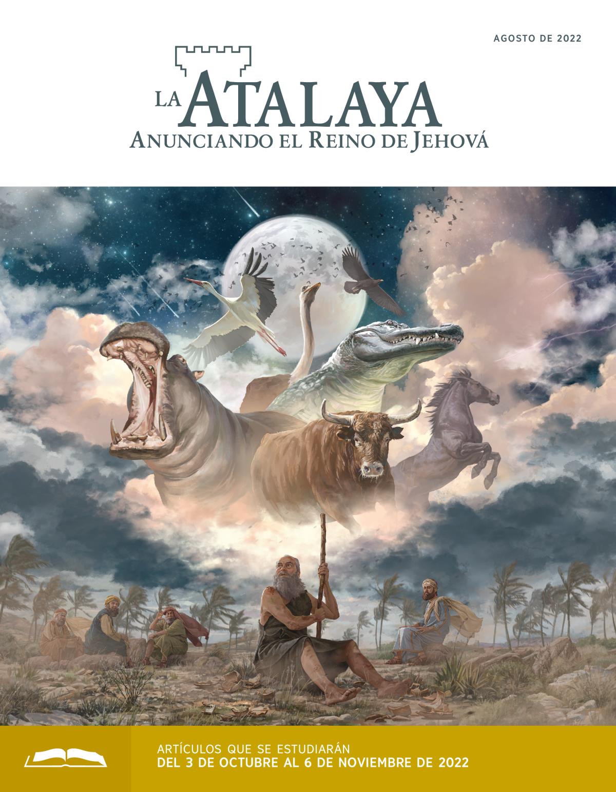 La Atalaya (edición de estudio), agosto de 2022.