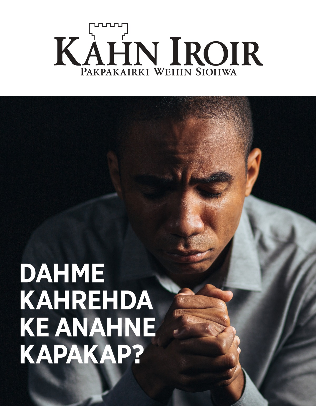 Kahn Iroir, No. 1, 2021 | Dahme Kahrehda Ke Anahne Kapakap?