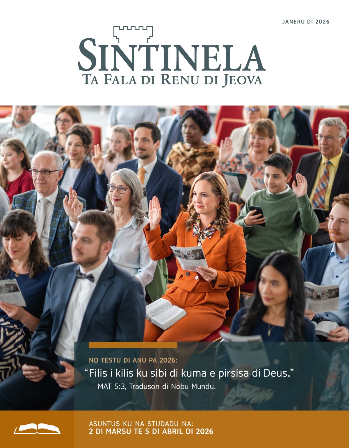 Un irma yalsa mon pa kumenta na studu di “Sintinela”. Utrus ermons ku irmas yalsa mon tambi.