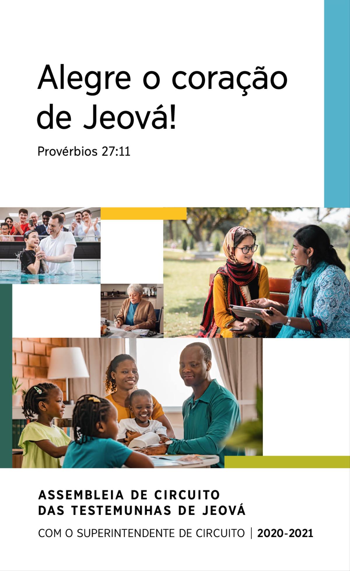 Colagem: 1. Um adolescente que acaba de ser batizado é levantado da água. 2. Uma Testemunha de Jeová escreve uma carta. 3. Uma Testemunha de Jeová explica um assunto da Bíblia para uma mulher jovem, sentadas no banco de uma praça. 4. Uma família feliz estuda a Bíblia.