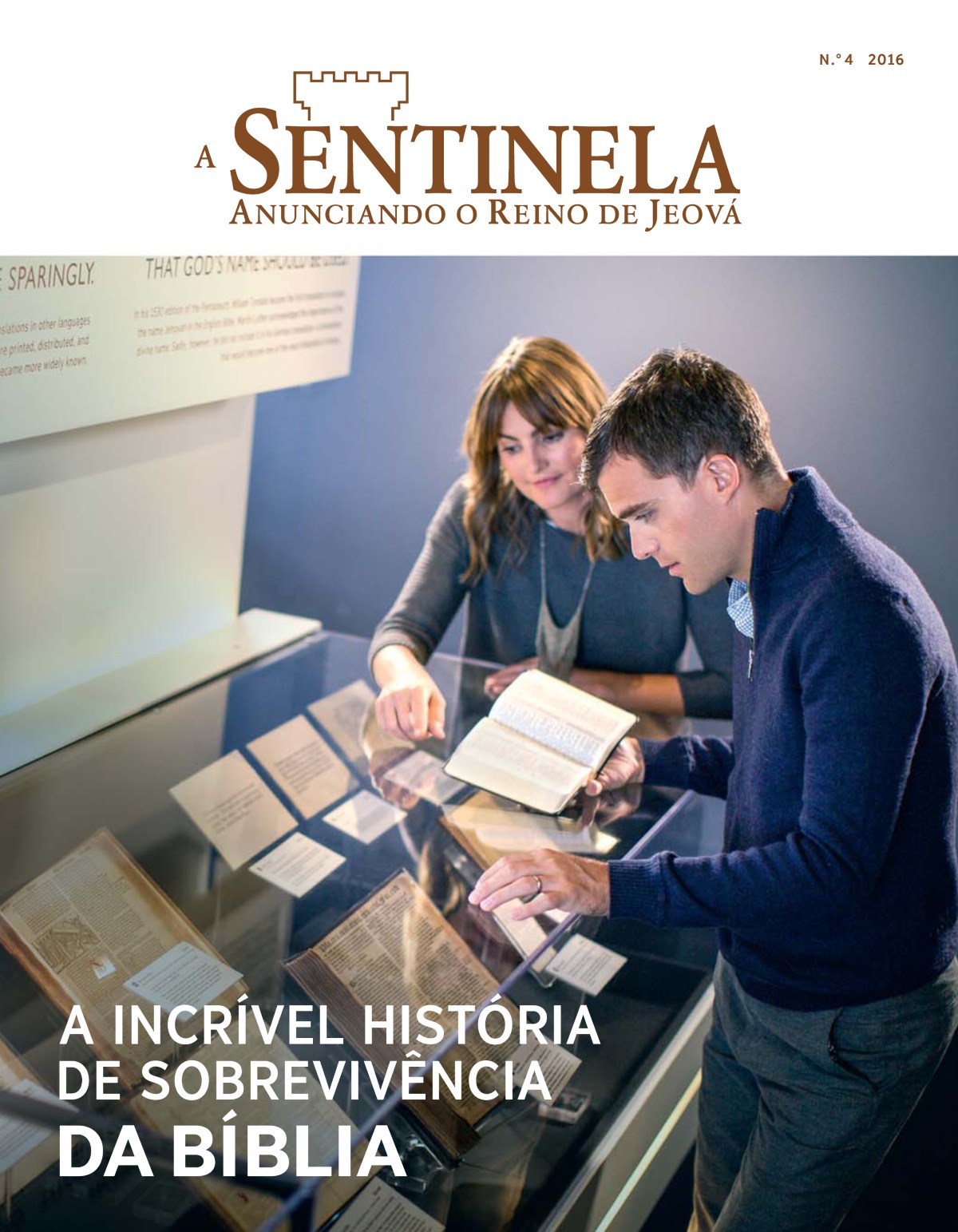 Revista A Sentinela, N.° 4 2016 | A incrível história de sobrevivência da Bíblia