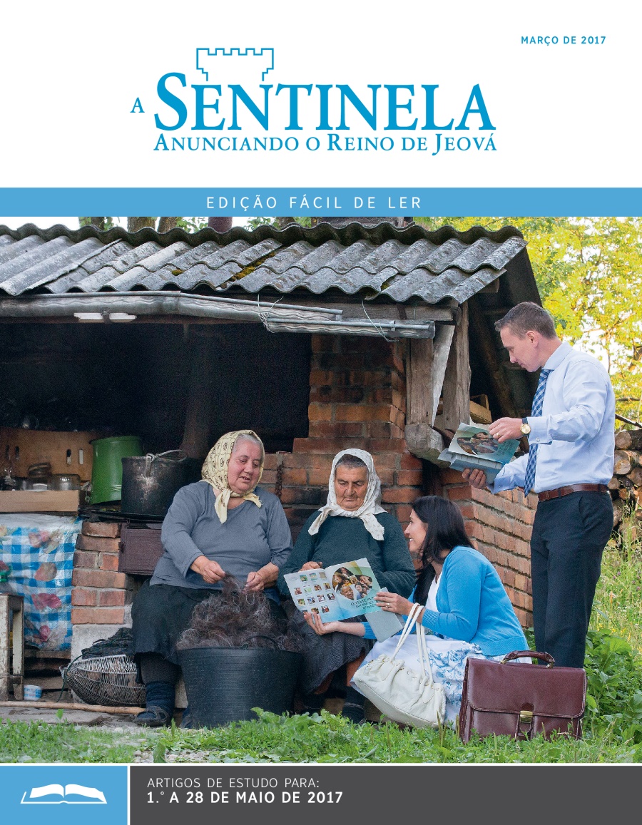 A Sentinela, Edição Fácil de Ler, março de 2017