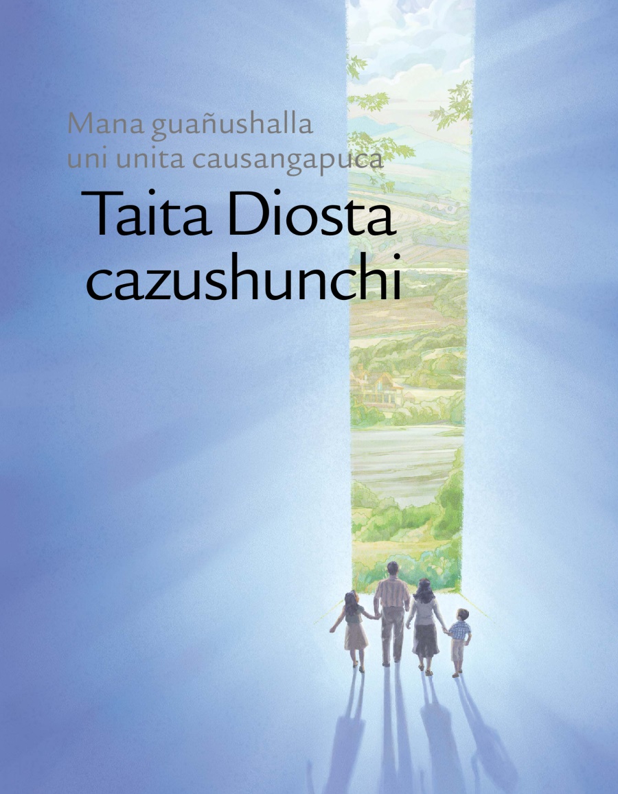 Mana guañushalla uni unita causangapuca Taita Diosta cazushunchi
